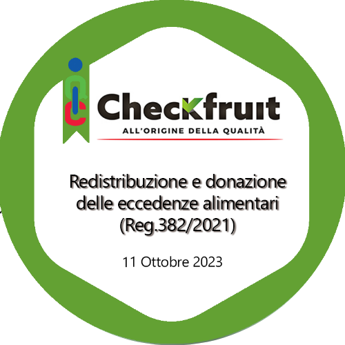 Redistribuzione e donazione delle eccedenze alimentari (Reg.382/2021)